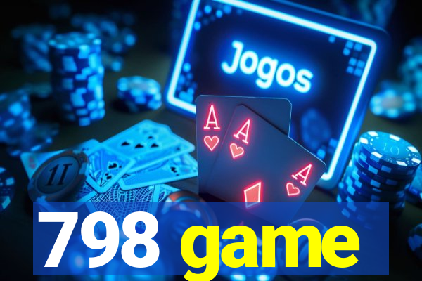 798 game
